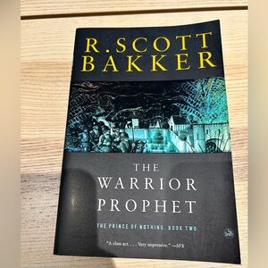 R. Scott Bakker - fantasy book - The Warrior prophet